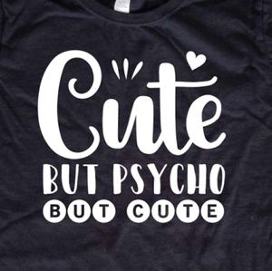 Cute But Psycho / Ladies funny fitted t-shirt